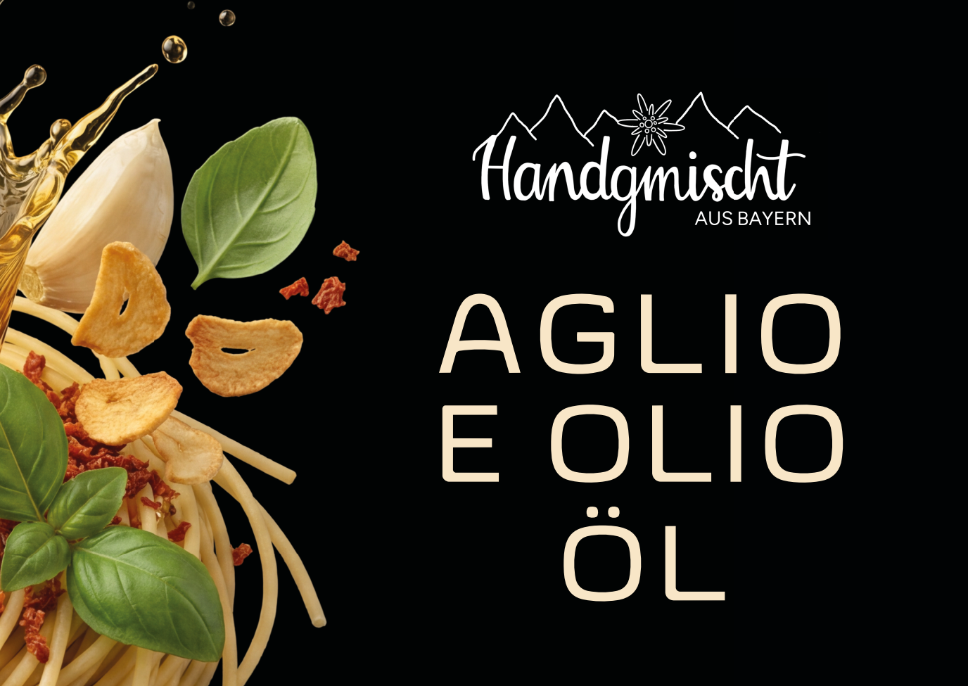 Aglio e Olio Öl 